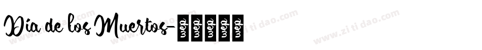 Dia de los Muertos字体转换